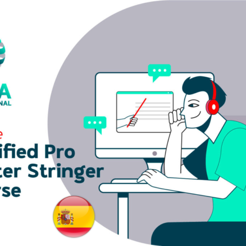 Online Certified Pro Master Stringer Course Spanish